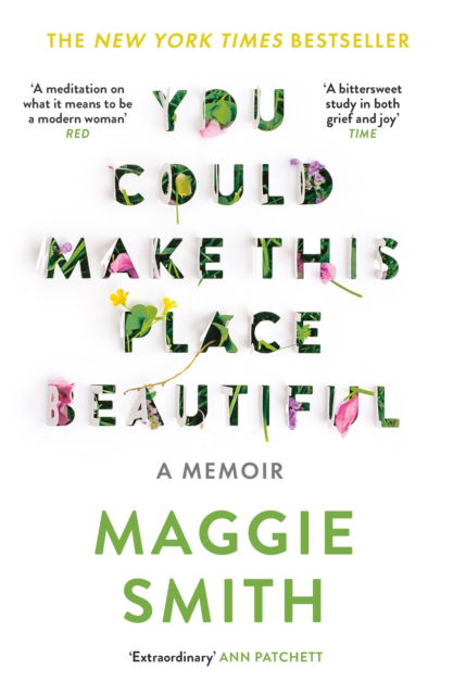 Cover for Maggie Smith · You Could Make This Place Beautiful (Pocketbok) [Main edition] (2024)