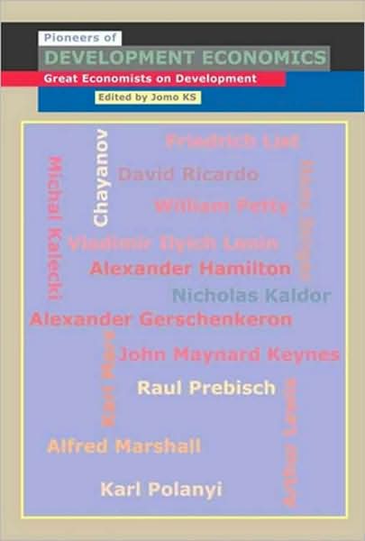 Cover for Kwame Sundaram Jomo · The Pioneers of Development Economics: Great Economists on Development (Paperback Bog) (2005)