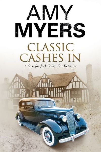 Cover for Amy Myers · Classic Cashes In - A Jack Colby Mystery (Pocketbok) [Main edition] (2015)