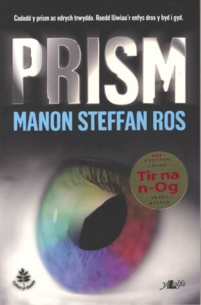 Cover for Manon Steffan Ros · Cyfres yr Onnen: Prism (Paperback Book)