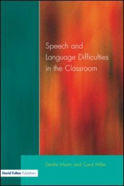 Cover for Deirdre Martin · Speech and Language Difficulties in the Classroom (Paperback Book) [2 Rev edition] (2003)