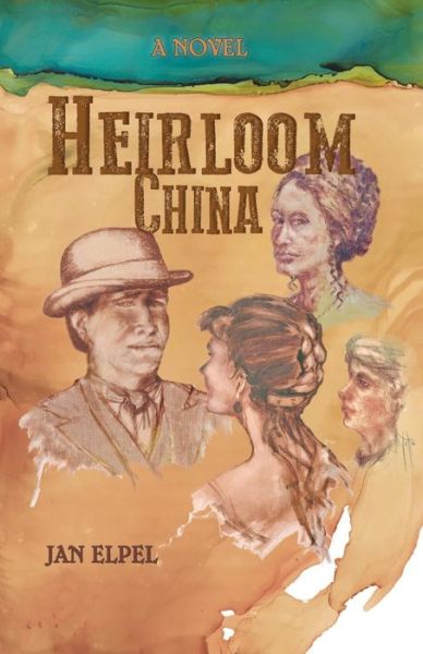 Cover for Jan Elpel · Heirloom China (Paperback Book) (2019)