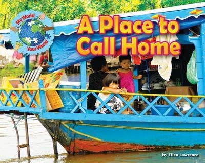 Cover for Ellen Lawrence · A Place to Call Home - My World Your World (Paperback Book) (2015)