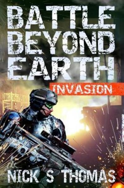 Battle Beyond Earth - Nick S Thomas - Livros - Swordworks - 9781911092452 - 24 de janeiro de 2017
