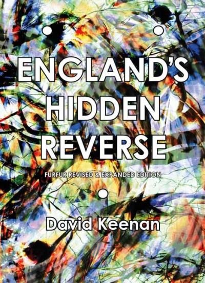 Cover for David Keenan · England's Hidden Reverse: A Secret History of the Esoteric Underground (Paperback Book) [Revised and Expanded edition] (2023)