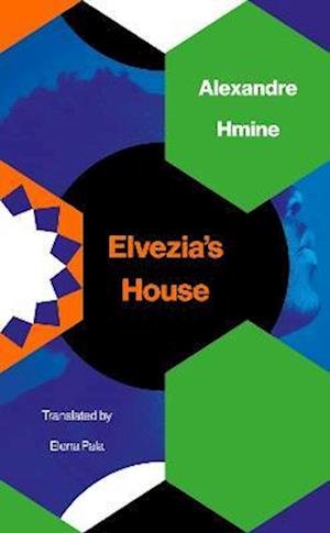 Cover for Alexandre Hmine · Elvezia's House - SVIZRA (Paperback Book) (2022)