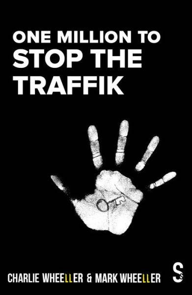 Cover for Mark Wheeller · One Million to STOP THE TRAFFIK (Paperback Book) (2022)