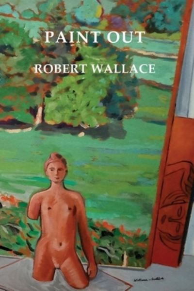 Cover for Robert Wallace · Paint Out (Paperback Book) (2022)