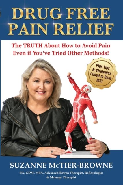 Cover for Suzanne McTier-Browne · Drug Free Pain Relief (Pocketbok) (2019)
