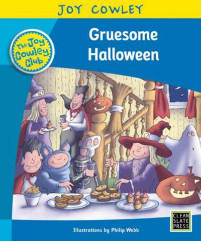 Cover for Joy Cowley · Gruesome Halloween: The Gruesome Family, Guided Reading - Joy Cowley Club, Set 1 (Hardcover Book) (2018)