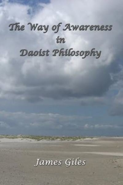 Cover for James Giles · The Way of Awareness in Daoist Philosophy (Paperback Book) (2020)