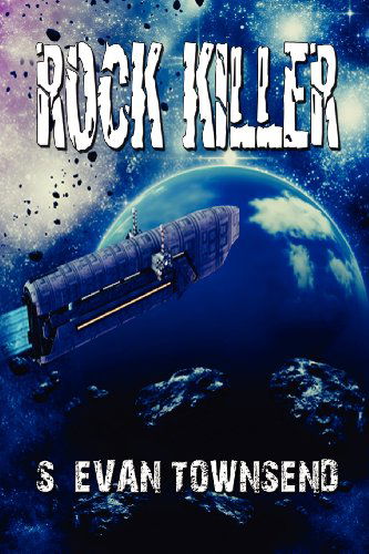 Cover for S Evan Townsend · Rock Killer (Paperback Book) (2012)