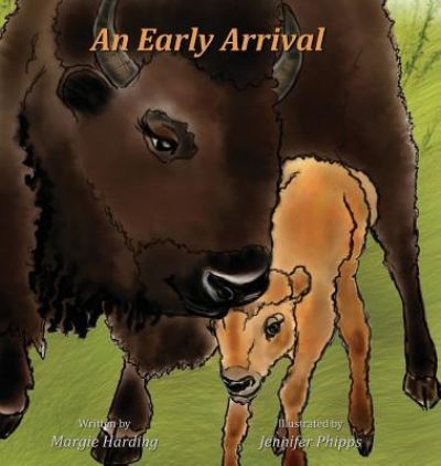 Cover for Margie Harding · An Early Arrival (Hardcover Book) (2017)