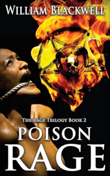 Cover for William Blackwell · Poison Rage (Paperback Book) (2017)