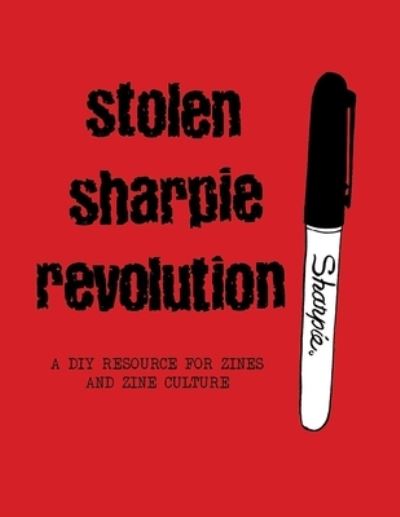 Cover for Alex Wrekk · Stolen Sharpie Revolution (Paperback Book) (2020)