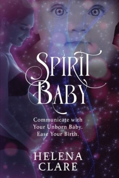 Cover for Helena Clare · Spirit Baby (Paperback Book) (2021)