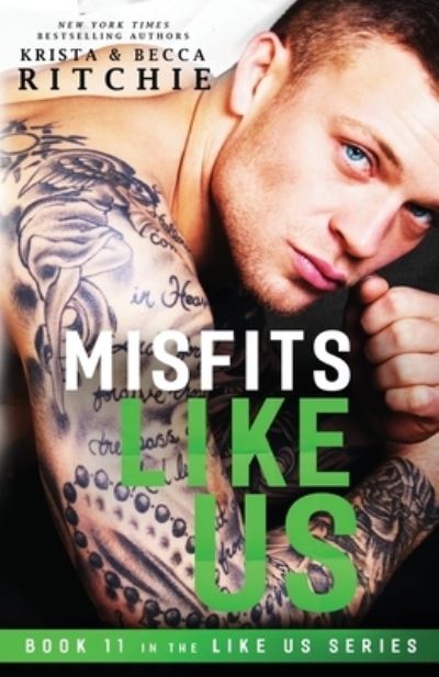 Cover for Krista Ritchie · Misfits Like Us (Book) (2022)