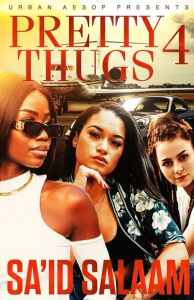 Cover for Salaam Sa'id Salaam · Pretty Thugs 4 (Paperback Book) (2022)