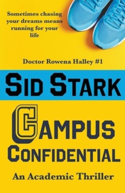 Cover for Sid Stark · Campus Confidential (Book) (2020)