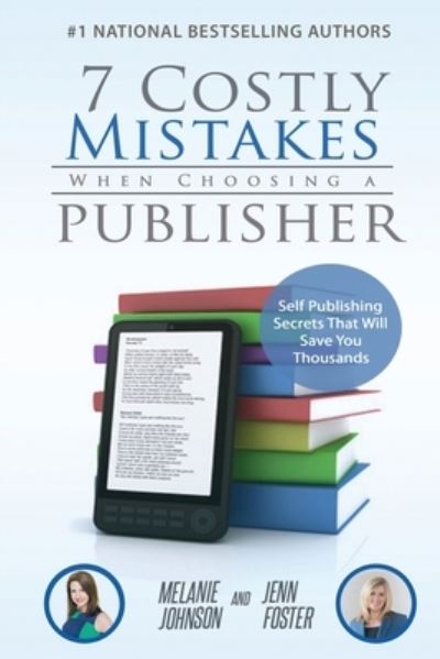 Cover for Melanie Johnson · 7 Costly Mistakes When Choosing a Publisher (Buch) (2022)