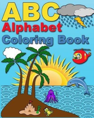 Cover for Razorsharp Productions · ABC Alphabet Coloring Book (Paperback Bog) (2017)