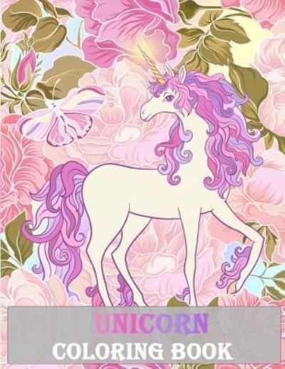 Cover for Adult Coloring Book · Unicorn Coloring Book (Pocketbok) (2017)