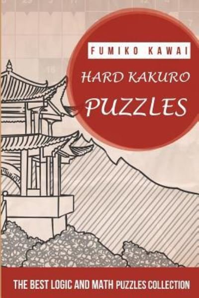 Cover for Fumiko Kawai · Hard Kakuro Puzzles (Paperback Bog) (2018)