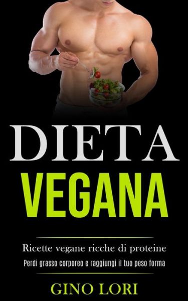 Cover for Gino Lori · Dieta Vegana (Pocketbok) (2020)