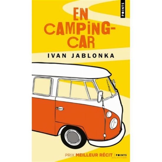 Cover for Ivan Jablonka · En camping-car (Taschenbuch) (2019)