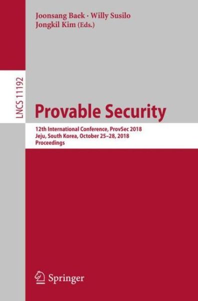 Cover for Provable Security (Book) [1st ed. 2018 edition] (2018)