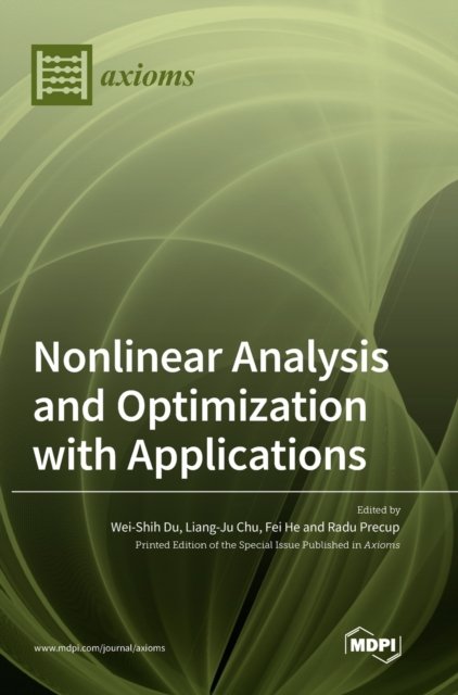 Cover for Mdpi Ag · Nonlinear Analysis and Optimization with Applications (Hardcover bog) (2022)