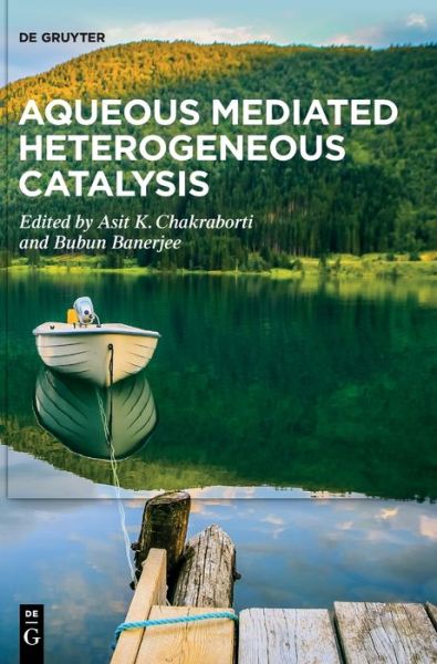 Cover for Banerjee · Aqueous Mediated Heterogeneous Catalysis (Hardcover Book) (2022)