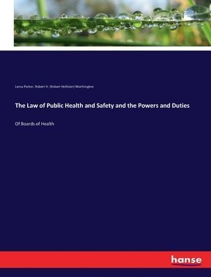 Cover for Parker · The Law of Public Health and Saf (Bog) (2017)
