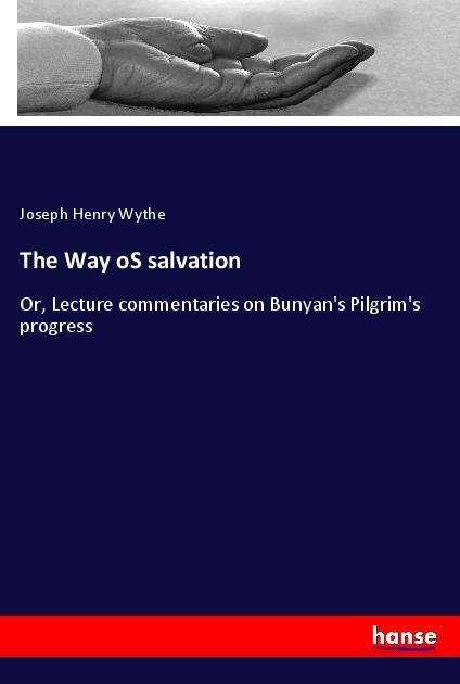 Cover for Wythe · The Way oS salvation (Book)