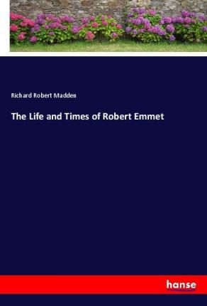 Cover for Madden · The Life and Times of Robert Emm (Book)