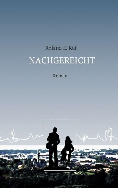 Cover for Ruf · Nachgereicht (Bog) (2020)