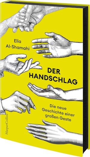 Cover for Ella Al-Shamahi · Der Handschlag  Die neue Geschichte einer großen Geste (Book) (2023)
