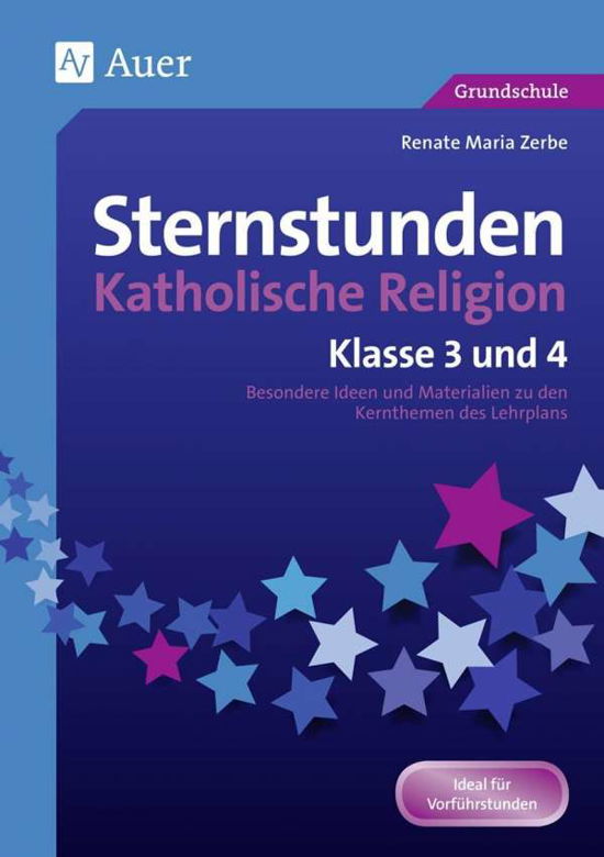 Cover for Zerbe · Sternstunden Kath.Religion Kl.3-4 (Book)