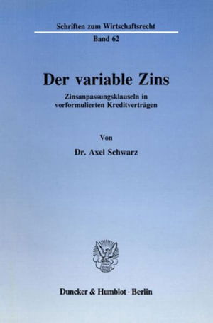 Cover for Schwarz · Der variable Zins. (Book) (1989)