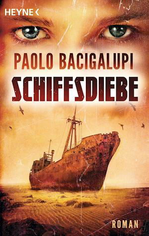 Cover for Paolo Bacigalupi · Schiffsdiebe (Paperback Book) (2013)