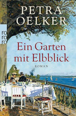 Cover for Petra Oelker · Roro Tb.25745 Oelker,garten Mit Elbblic (Book)