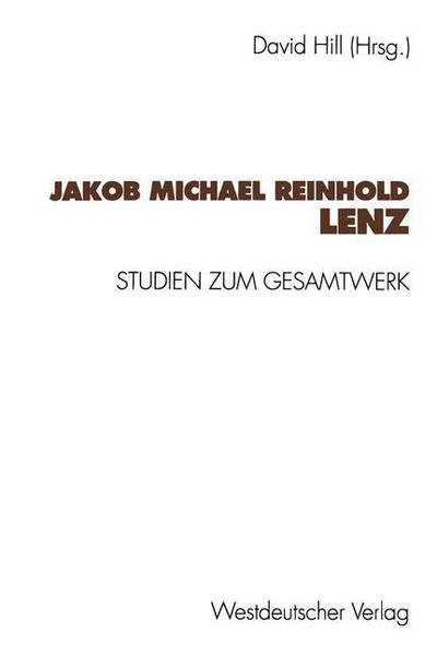 Cover for David Hill · Jakob Michael Reinhold Lenz: Studien Zum Gesamtwerk (Paperback Bog) [1994 edition] (1993)