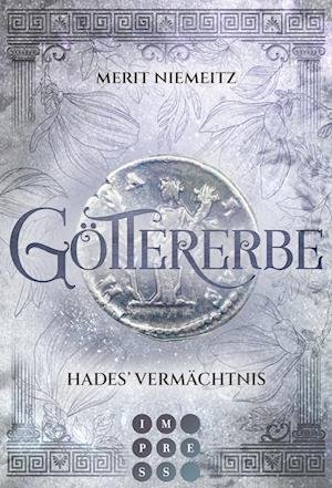 Cover for Merit Niemeitz · Göttererbe 2: Hades' Vermächtnis (Taschenbuch) (2022)
