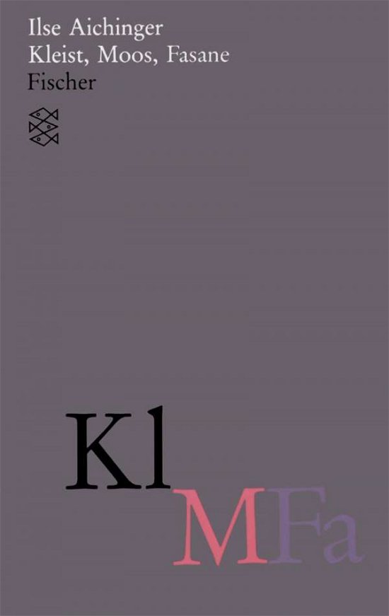 Cover for Ilse Aichinger · Kleist, Moss, Farne (Paperback Book) (1991)