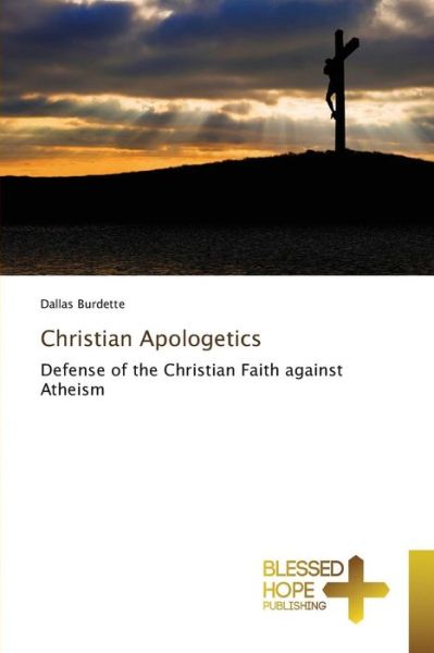 Cover for Burdette Dallas · Christian Apologetics (Paperback Book) (2015)