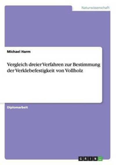 Cover for Harm · Vergleich dreier Verfahren zur Bes (Book) (2016)