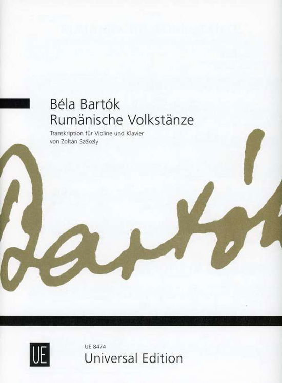 Rumänische Volkstänze, für Violi - Bartók - Books -  - 9783702423452 - 