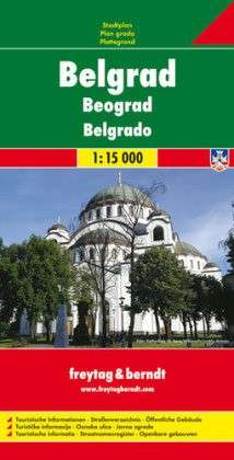 Cover for Freytag &amp; Berndt · Beograd - Belgrade, Freytag &amp; Berndt (Hardcover Book) (2012)