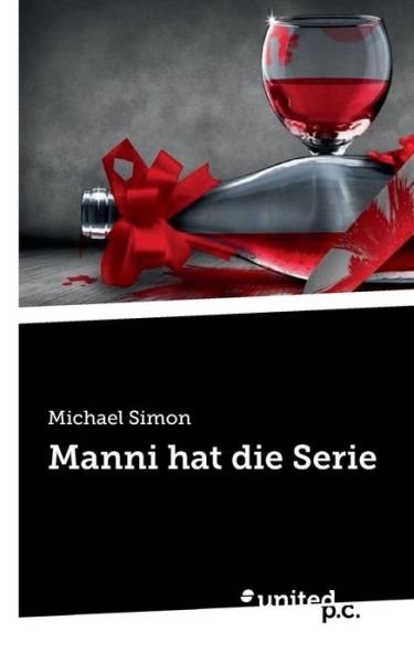 Cover for Simon · Manni hat die Serie (Book) (2019)