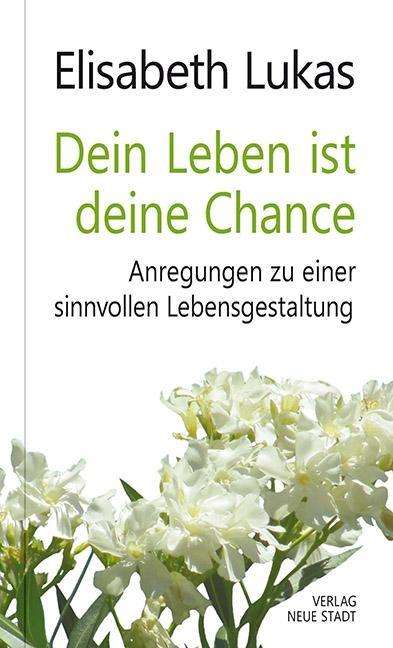 Dein Leben ist deine Chance - Lukas - Books -  - 9783734611452 - 